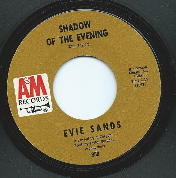 Evie Sands - Shadow Of The Evening / Until It's Time For You To Go
