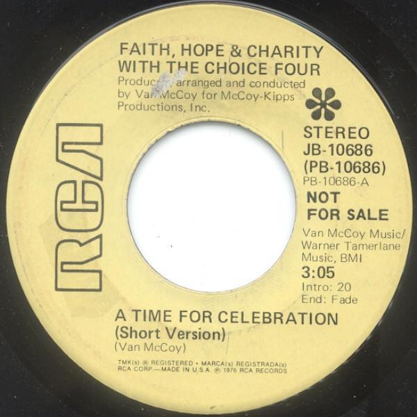 Faith, Hope & Charity, The Choice Four - A Time For Celebration
