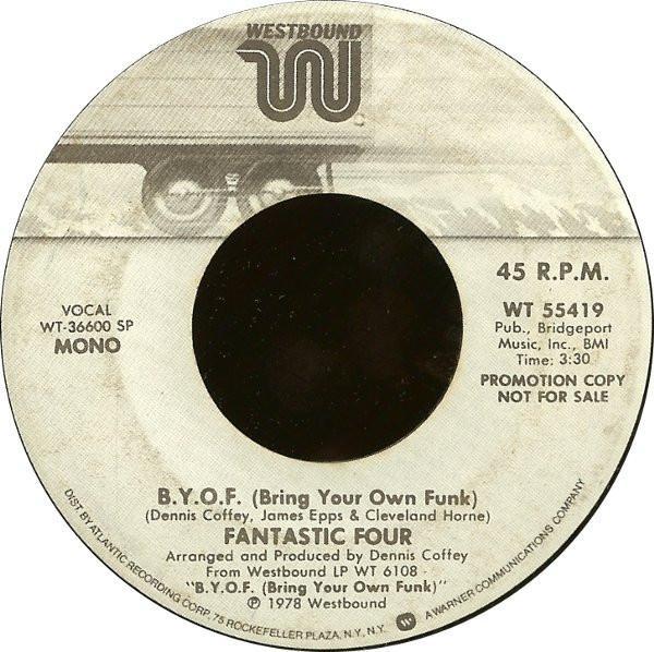 Fantastic Four - B.Y.O.F. (Bring Your Own Funk)
