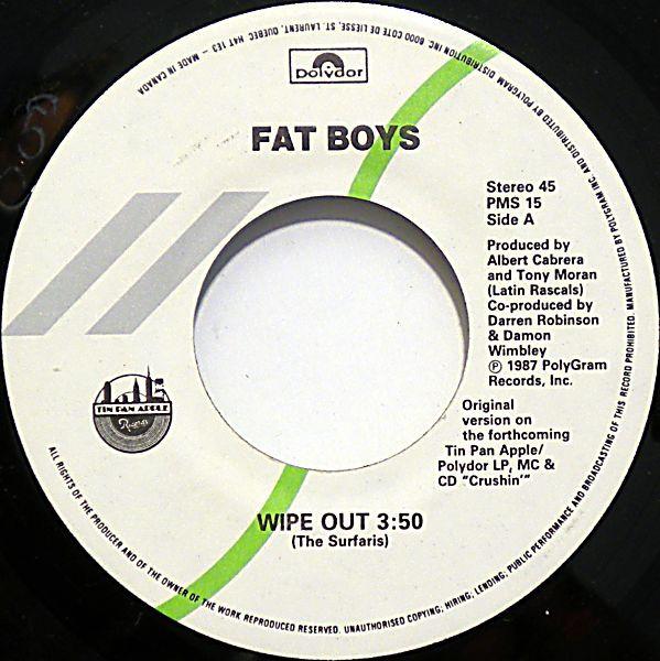 Fat Boys - Wipe Out / Crushin'