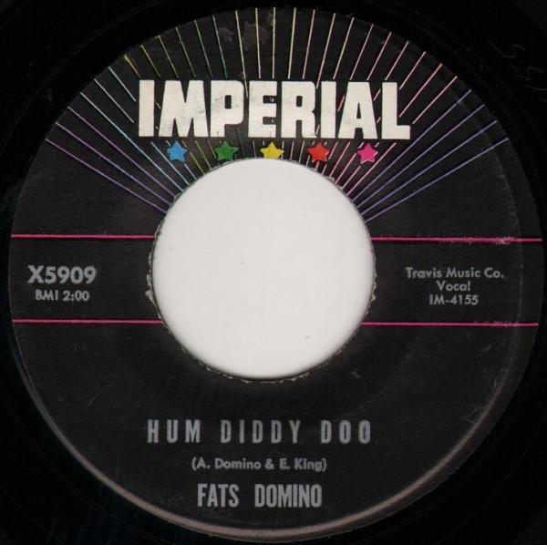 Fats Domino - Hum Diddy Doo / Those Eyes