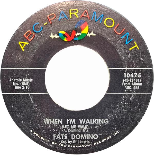 Fats Domino - When I'm Walking / I've Got A Right To Cry