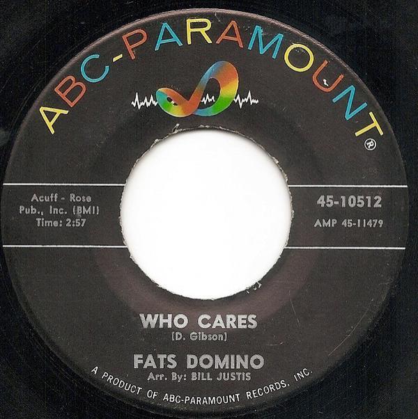 Fats Domino - Who Cares / Just A Lonely Man