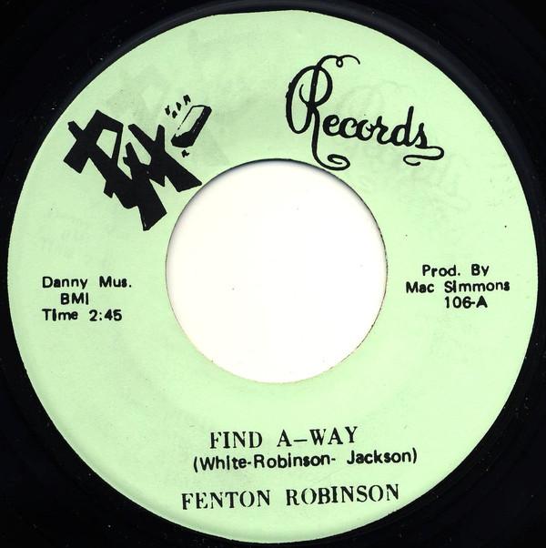 Fenton Robinson - Find A-Way