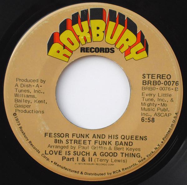 Fessor Funk And His Queens 8th Street Funk Band - Love Is Such A Good Thing