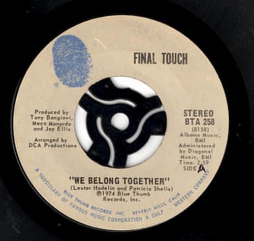 Final Touch (2) - It's Spinning Love / We Belong Together