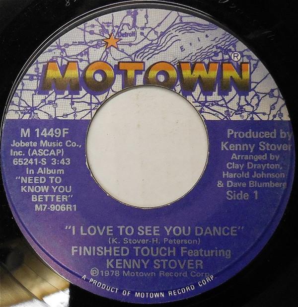 Finished Touch, Kenny Stover - I Love To See You Dance