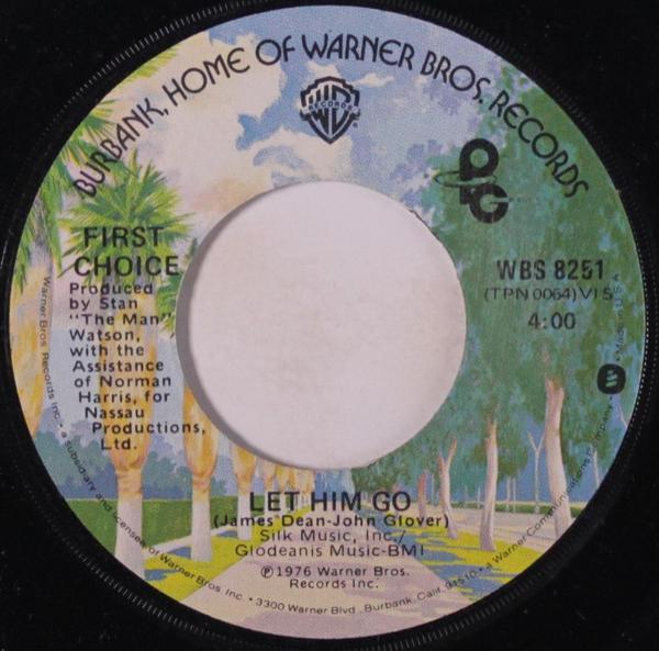 First Choice - Let Him Go / First Choice Theme