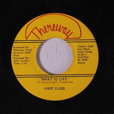 First Class (5) - What Is Life
