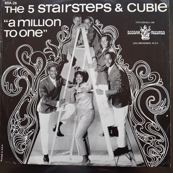 Five Stairsteps - A Million To One / Tell Me Who