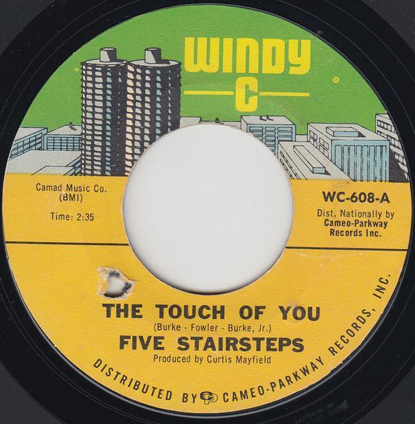 Five Stairsteps - The Touch Of You