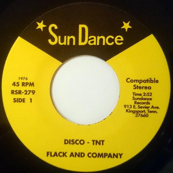 Flack And Company - Disco - Tnt / Been Loving You So Long