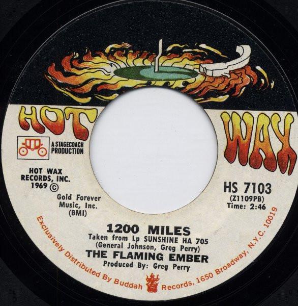 Flaming Ember - 1200 Miles / Sunshine