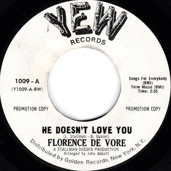 Florence Devore - He Doesn't Love You
