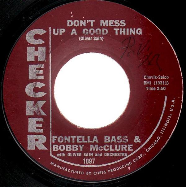 Fontella Bass, Bobby McClure, Oliver Sain's Orchestra, Oliver Sain - Don't Mess Up A Good Thing / Jerk Loose