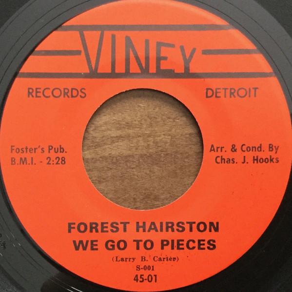 Forest Hairston - We Go To Pieces / The Sound Of The Bells