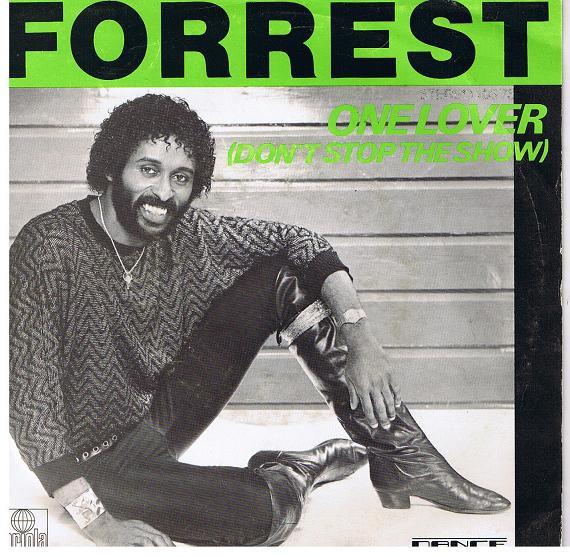 Forrest - One Lover (Don't Stop The Show)