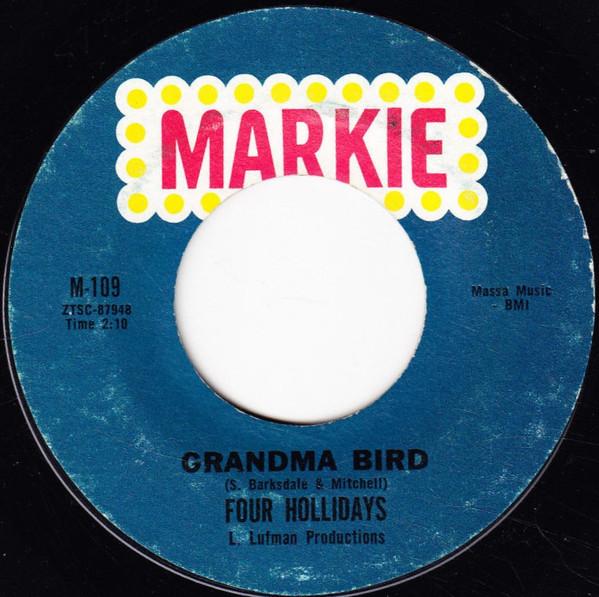 Four Hollidays - Grandma Bird / Step By Step