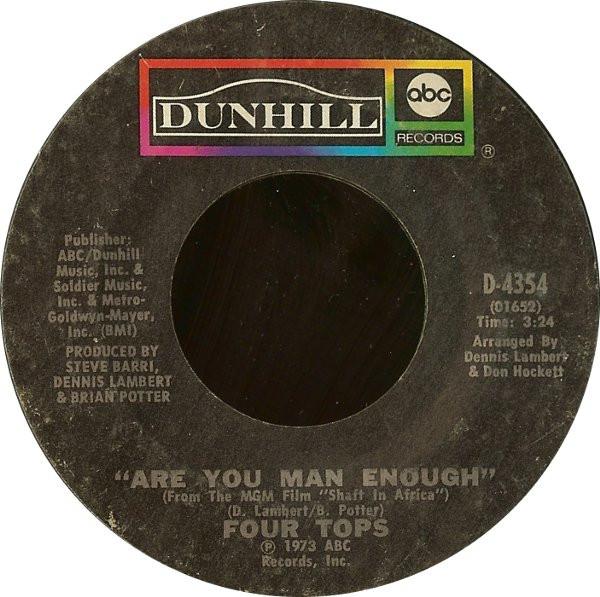 Four Tops - Are You Man Enough / Peace Of Mind