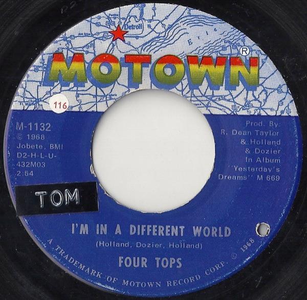 Four Tops - I'm In A Different World