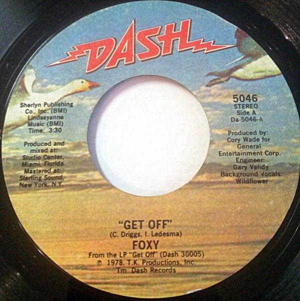 Foxy - Get Off / You Make Me Hot