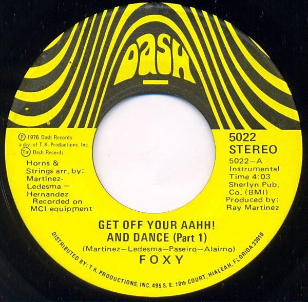 Foxy - Get Off Your Aahh! And Dance