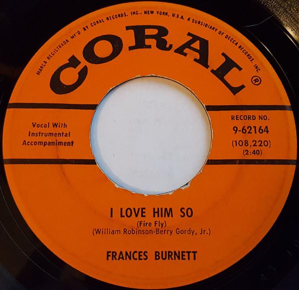Frances Burnett - I Love Him So (Fire Fly)