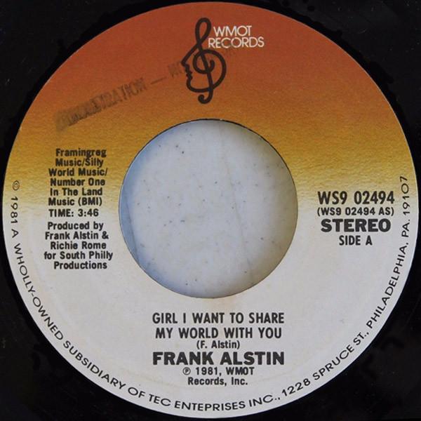 Frank Alstin Jr. - Girl I Want To Share My World With You / I Like That Happy Music