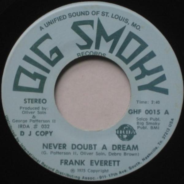Frank Everett - Never Doubt A Dream