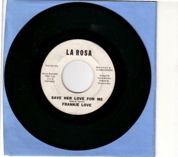 Frankie Love (2) - Save Her Love For Me