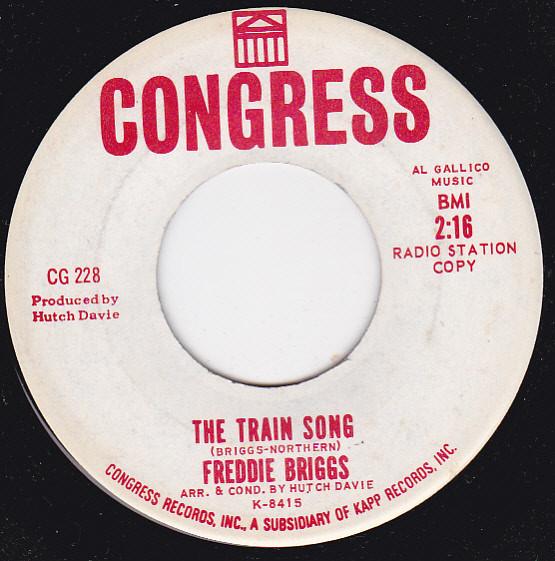 Fred Briggs - The Train Song / Someone To Care For Me