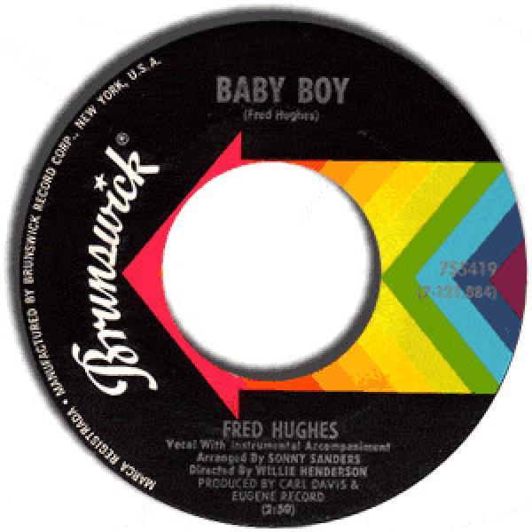 Fred Hughes - Baby Boy / Who You Really Are