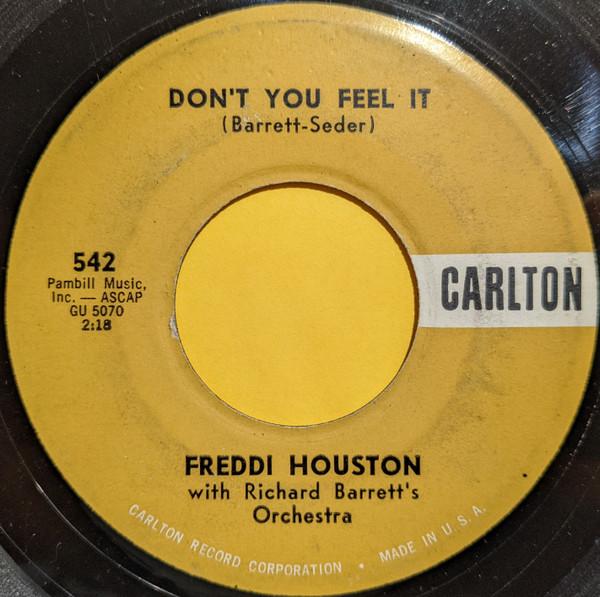 Freddie Houston, Richard Barrett's Orchestra - No Love So True / Don't You Feel It