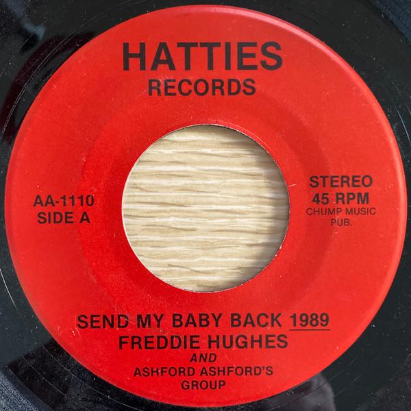 Freddie Hughes, And Ashford Ashford's Group - Send My Baby Back 1989