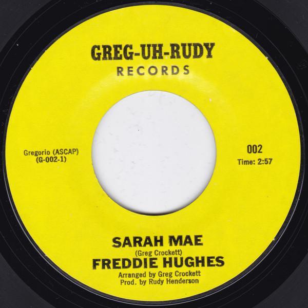Freddie Hughes - Sarah Mae / Don't You Leave