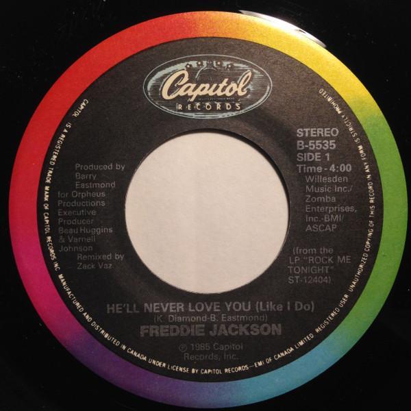 Freddie Jackson - He'll Never Love You (Like I Do)