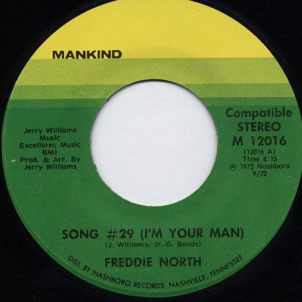 Freddie North - Song #29 (I'm Your Man)