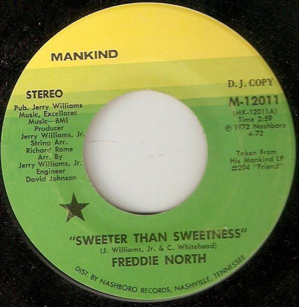 Freddie North - Sweeter Than Sweetness