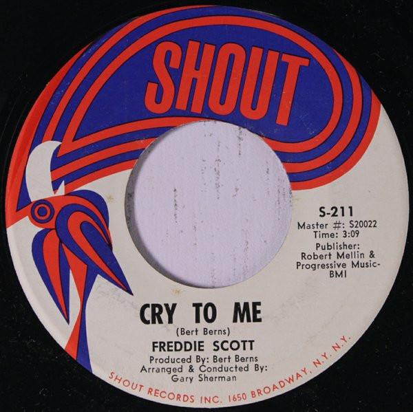 Freddie Scott (2) - Cry To Me / No One Could Ever Love You