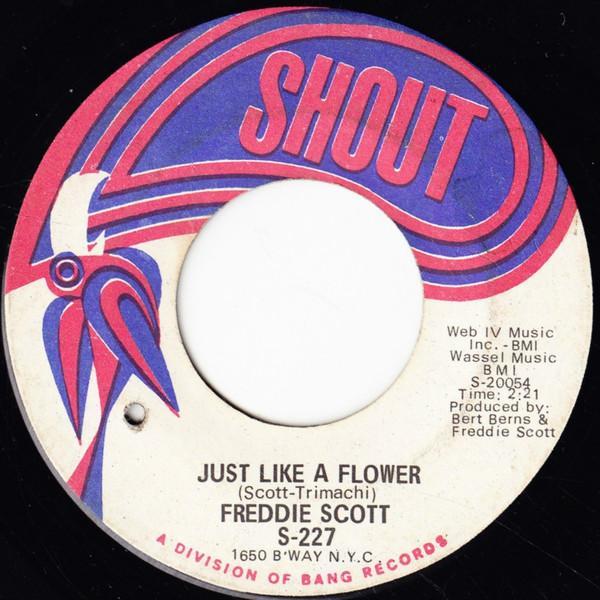 Freddie Scott (2) - Just Like A Flower / Spanish Harlem