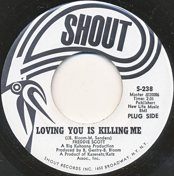 Freddie Scott (2) - Loving You Is Killing Me