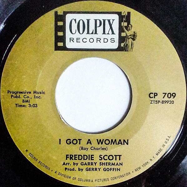 Freddie Scott  - I Got A Woman / Brand New World