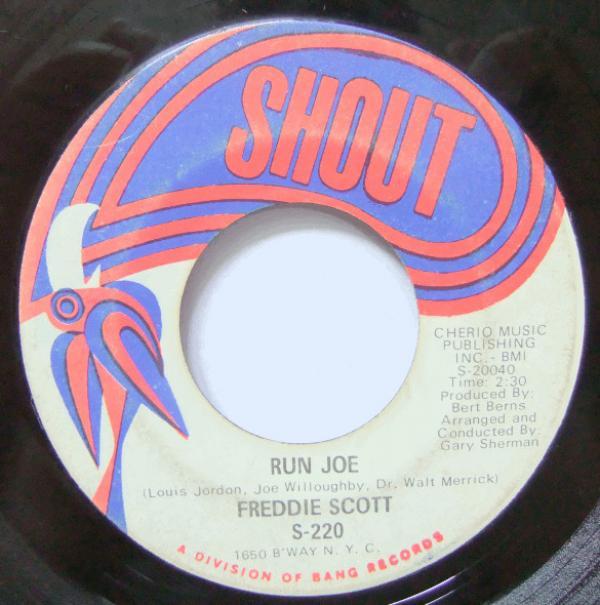 Freddie Scott  - Run Joe / He Ain't Give You None