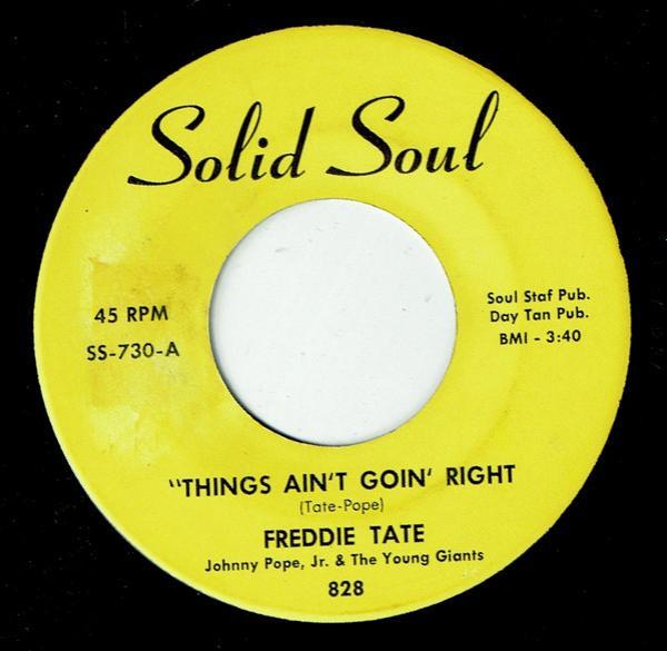Freddie Tate, J. Pope Jr., Young Giants Band - Things Ain't Goin' Right / The La La Song