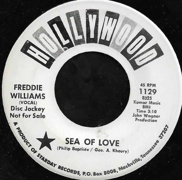 Freddie Williams - Sea Of Love / Things Are Looking Better 
