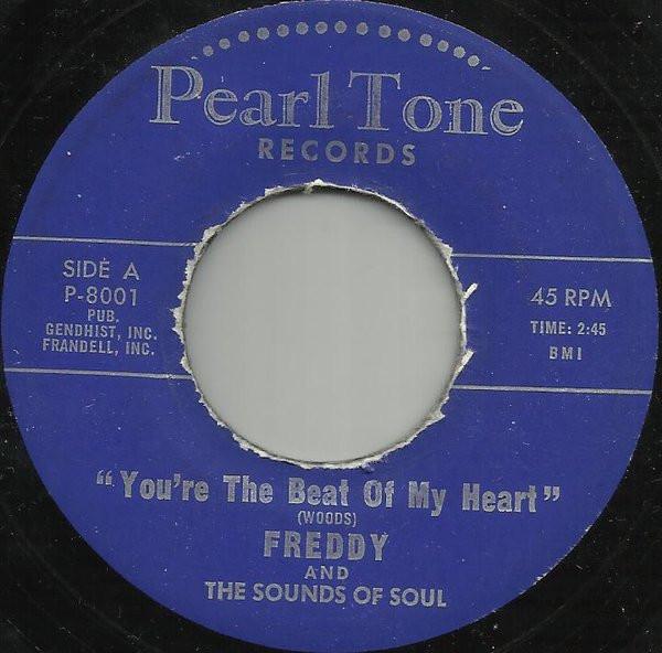 Freddy Johnson, The Sounds Of Soul - You're The Beat Of My Heart / That Ain't Right