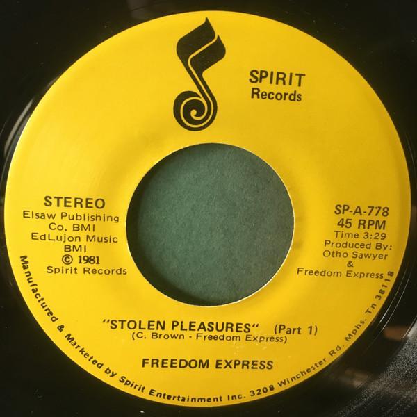 Freedom Express (3) - Stolen Pleasures