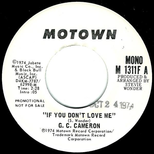 G.C. Cameron - If You Don't Love Me