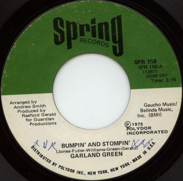 Garland Green - Bumpin' And Stompin' / Nothing Can Take You From Me