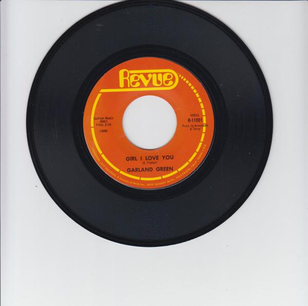 Garland Green - Girl I Love You / It Rained Forty Days And Nights